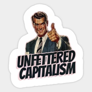 Unfettered Capitalism Vintage Thumbs Up Guy Sticker